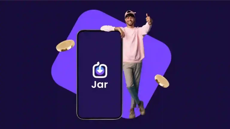 Jar App क्या है इसे कैसे इस्तेमाल करें और पैसे कमाए 2025 में
